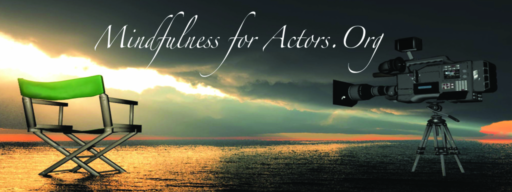 mindfulness for actors